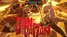 Dandadan 2nd Season EP 05