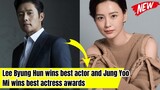 Lee Byung Hun wins best actor and Jung Yoo Mi wins best actress awards #jungyoomin