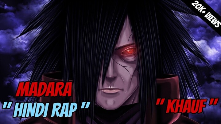 KHAUF | GARY | MADARA UCHIHA | HINDI RAP VIDEO |