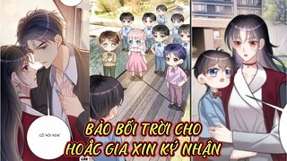 Chap 4, 5, 6// Bảo bối trời cho, Hoắc gia xin ký nhận
