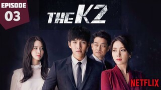 The K2 in Hindi | Episode-3 | Netflix_Hindi