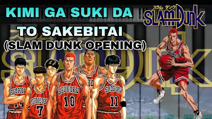 KEMI GA SUKI DA TO SAKEBITAI WITH PERFECT PIANO COVER (SLAM DUNK OPENING)