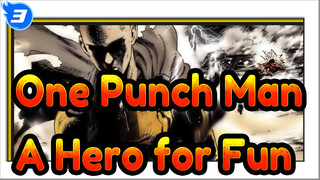 [One Punch Man/Epic/Mixed Edit] I'm a Guy Who's a Hero for Fun_3