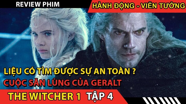 [Review Phim] THE WITCHER TẬP 4 | Tóm tắt phim thợ săn quái vật tập 4