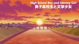 High School Boy and Literary Girl 1 - Daily Lives of High School Boys