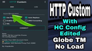 HTTP Custom - With HC Edited For Globe TM No Load || Working