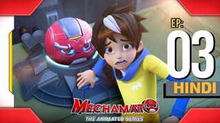 Mechamato - Out of Cone-trol | Season 1 | Episode 3 | Hindi || ha community ||