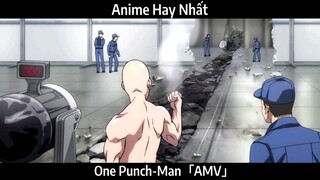 One Punch-Man「AMV」Hay Nhất