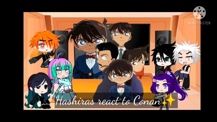 HASHIRAS first reaction to Conan !!//⚠️✨// Conan love story // manga spoiler //