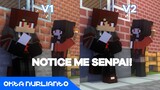 NOTICE ME SENPAI! | Original VS Remake | Okta Nurlianto Channel