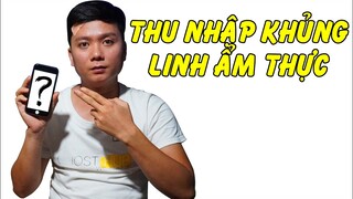 Linh Ẩm Thực Lần Đầu Tiết Lộ Thu Nhập Khủng Và Lời Tâm Sự Của Linh Ẩm Thực Khi Đi Quay