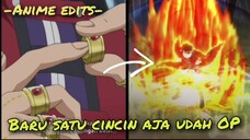 cuman cincin biasa kok🙂 | Anime | edit♥️💯😈