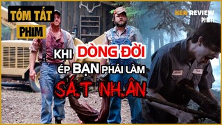 Tóm Tắt Phim Kinh Dị| Bất đắc dĩ phải trở thành SÁ.T NHÂN | Kỳ Nghỉ Kinh Hoàng 2010| Ken Review Phim