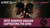 Sinopsis Drakor Captivating the King, Kisah Pemain Baduk yang Ingin Balas Dendam