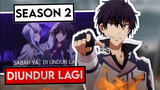 Tanggal Rilis Maou Gakuin No Futekigousha Season 2 | DI UNDUR LAGI!!!