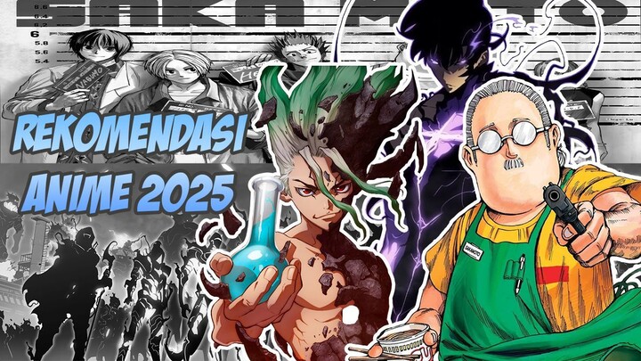 7 REKOMENDASI ANIME DI TAHUN 2025