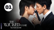 Tập 1| Ván Tình Lừa Dối The - Wicked Game (Daou Pittaya Saechua, Offroad Kantapon,...).