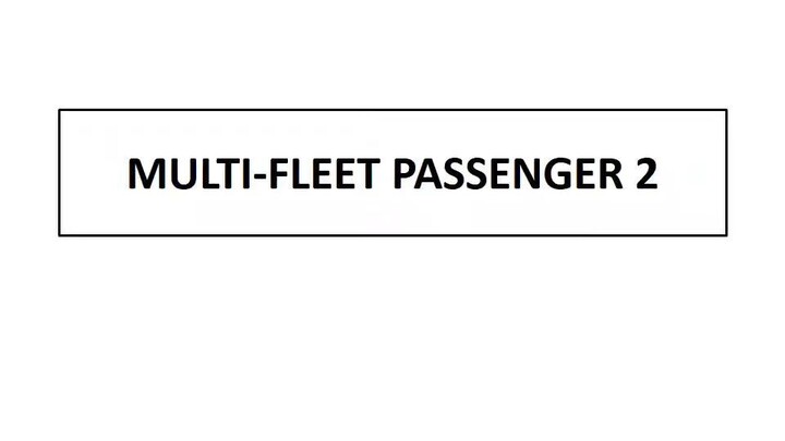 MULTI-FLEET PASSENGER  Final briefing