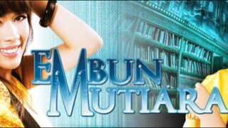 Embun Mutiara EP1
