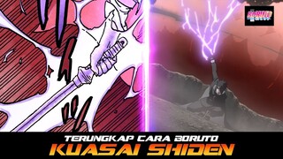 TERUNGKAP CARA BORUTO KUASAI SHIDEN