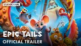 Watch Full Movie EPIC TAILS - Link In Descreption