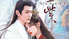 THE JOURNEY of CHONG ZI (2023) EPISODE 25