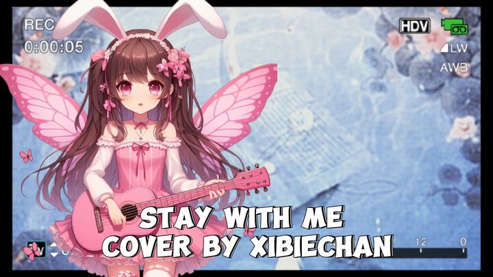 【Xibiechan】Stay with me - Miki Matsubara【cover】