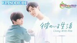 Eps 1. Living With Him The Series Indo Sub