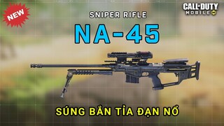 COD Mobile | THỔI BAY ĐỐI PHƯƠNG VỚI SÚNG BẮN TỈA ĐẠN NỔ SIÊU BÁ ĐẠO NA-45 - MẠNH VẬY AI CHƠI LẠI?