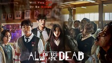 All of Us Are Dead Ep. 12 END Sub indo