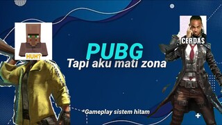 PUBG _ tapi aku mati zona🗿