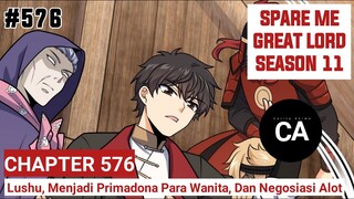 SPARE ME GREAT LORD CHAPTER 576 SEASON 11 || CERITA ANIME