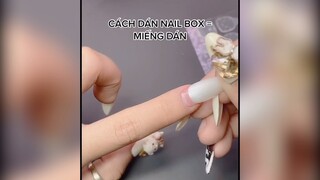 Nail Inspiration |Cách dán nail box bằng miếng dán