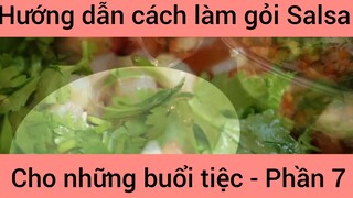Hướng dẫn cách làm gỏi Salsa #7