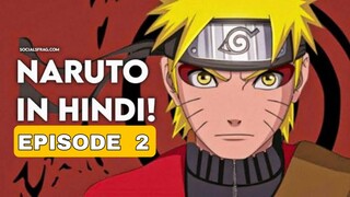 NARUTO SHIPPUDEN HINDI FAN DUB 1080Q | EPISODE 2