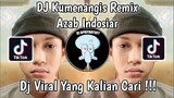 DJ KUMENANGIS MEMBAYANGKAN DJ NANSUYA | DJ AZAB VIRAL TIK TOK TERBARU 2023 YANG KALIAN CARI !