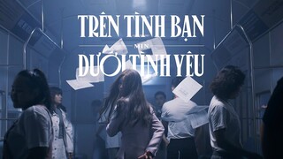 MIN - Trên Tình Bạn Dưới Tình Yêu M/V TEASER 2