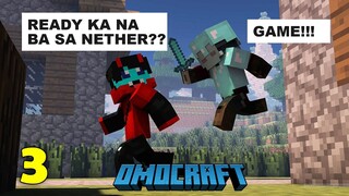 OMOCRAFT #3 NAGPARKOUR SA NETHER ft. Melvsyy || MINECRAFT