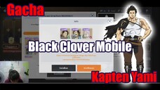 Gacha Black Clover Mobile - Kapten Yami