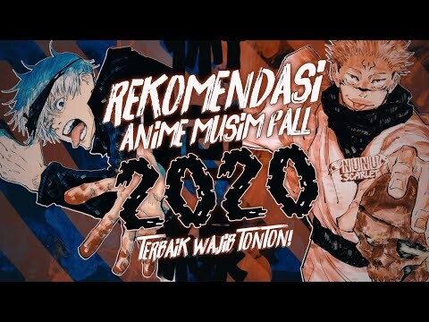 15 Rekomendasi Anime Fall 2020 - Actionnya Banyak