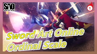[Sword Art Online: Ordinal Scale] Edit Of Exciting Battles (Original Quality 1080P)_1