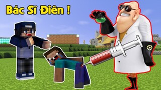 BÁC SĨ ĐIÊN ĐÃ LÀM GÌ BÉ NOOB ?😱 | MINECRAFT BÉ NOOB vs BQTHANH