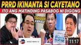 JUST IN : JUSKO PO! PRES BBM NAGULAT PDUTERTE HARAPANG IKINANTA CAYETANO REACTION VIDEO