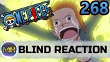 One Piece Episode 268 Blind Reaction - TOO STRONG!!!