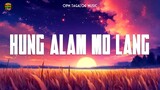 Kung Alam Mo Lang 🎧 Top OPM Tagalog Love Songs Lyrics