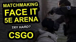 MM - FACE IT - 5E? | CAFE CSGO