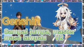 Sampai jumpa, master masa lampau V2