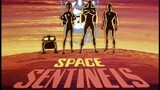 Space Sentinels Ep7 "The Prime Sentinel"