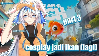 【I am Fish】Gajadi RingFit kita mainan ikan aja yak wkwk【SNOWDROP ID 2nd GEN 】