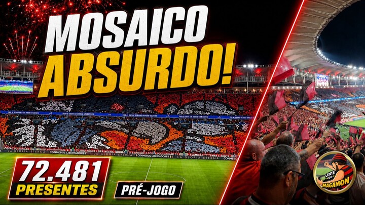 SINTA A VIBRAÇÃO! Mosaico Absurdo da Torcida do Flamengo (LIB 19/08/26)
